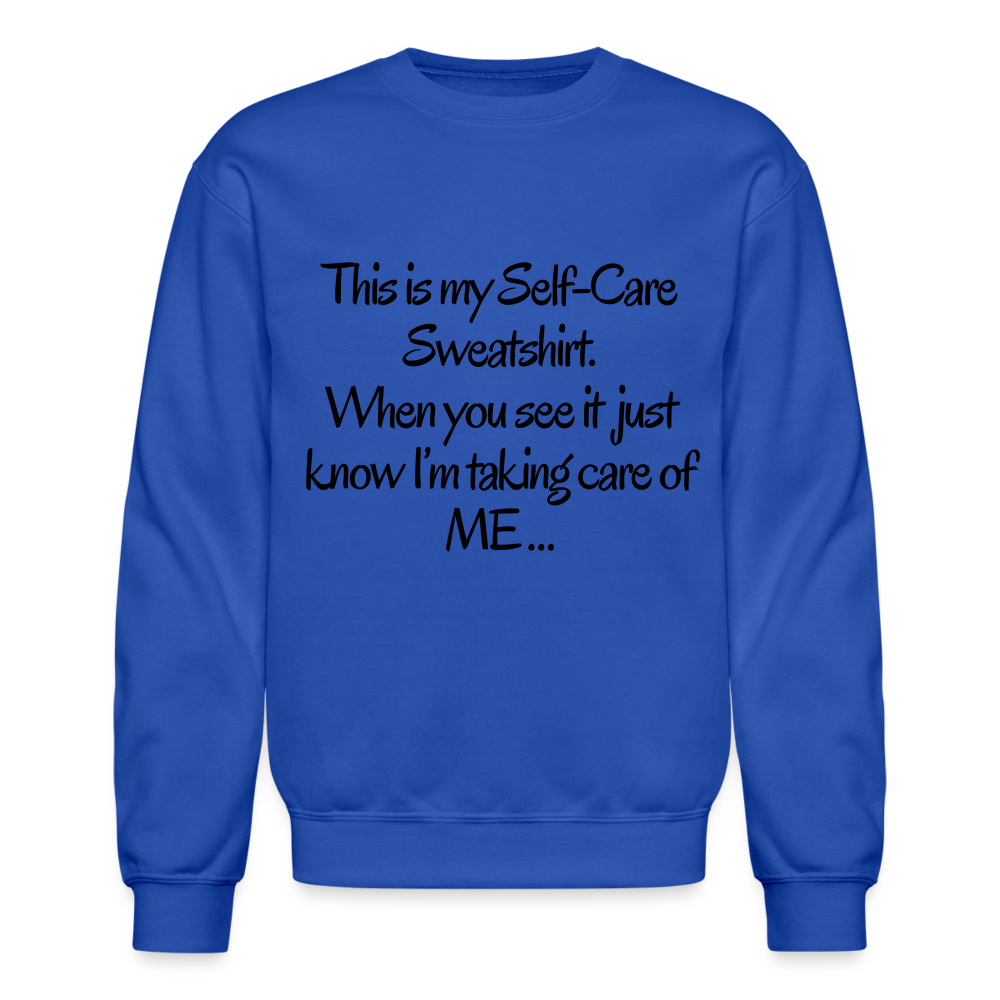 Taking care of me Sweatshirt - royal blue