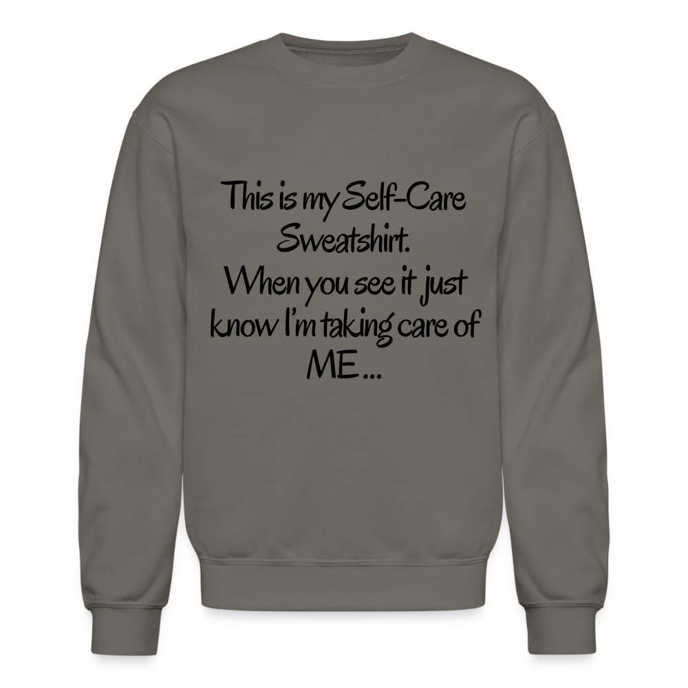 Taking care of me Sweatshirt - asphalt gray
