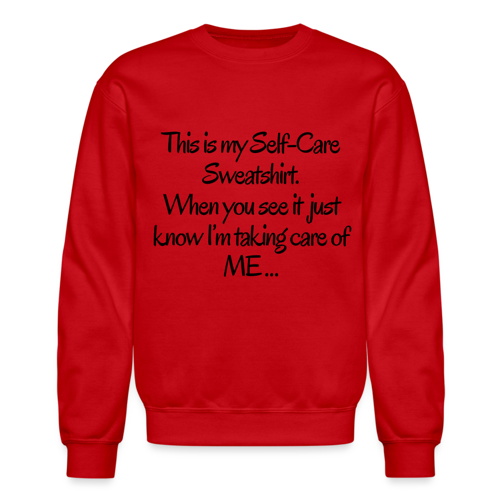 Taking care of me Sweatshirt - red