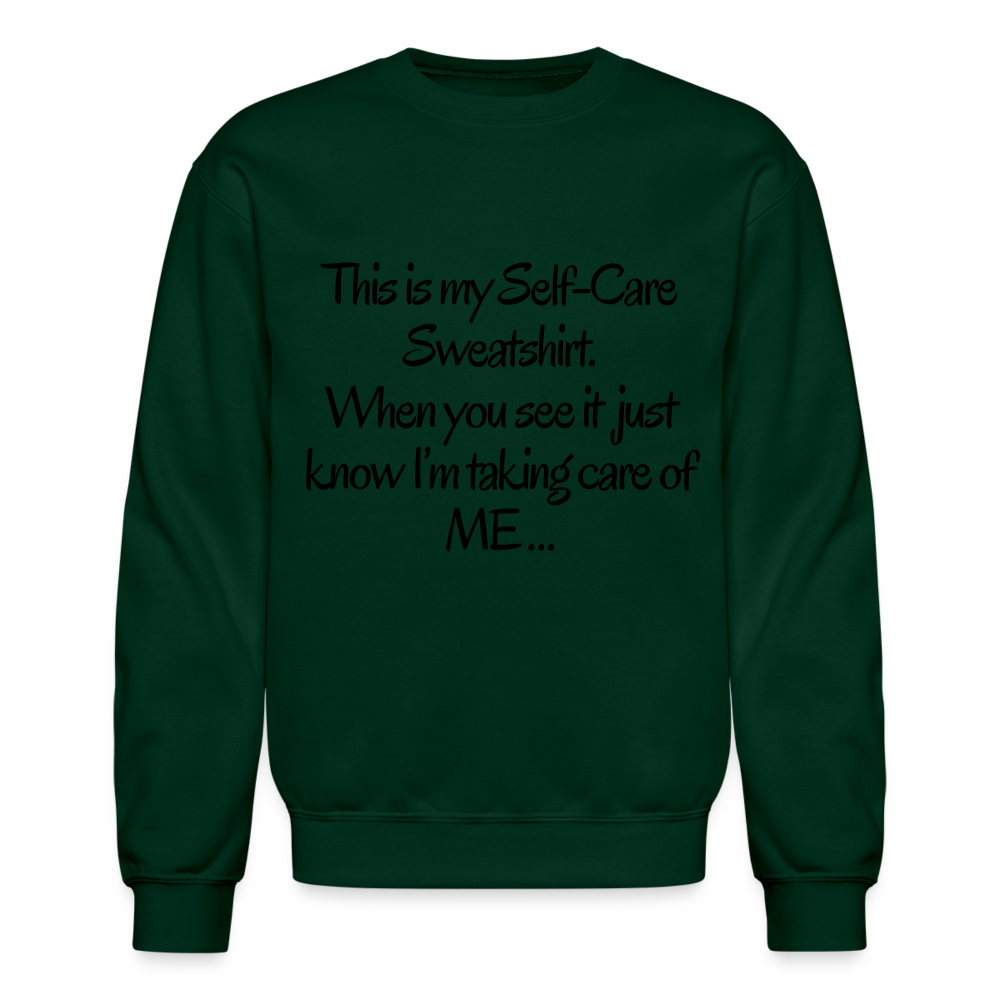 Taking care of me Sweatshirt - forest green