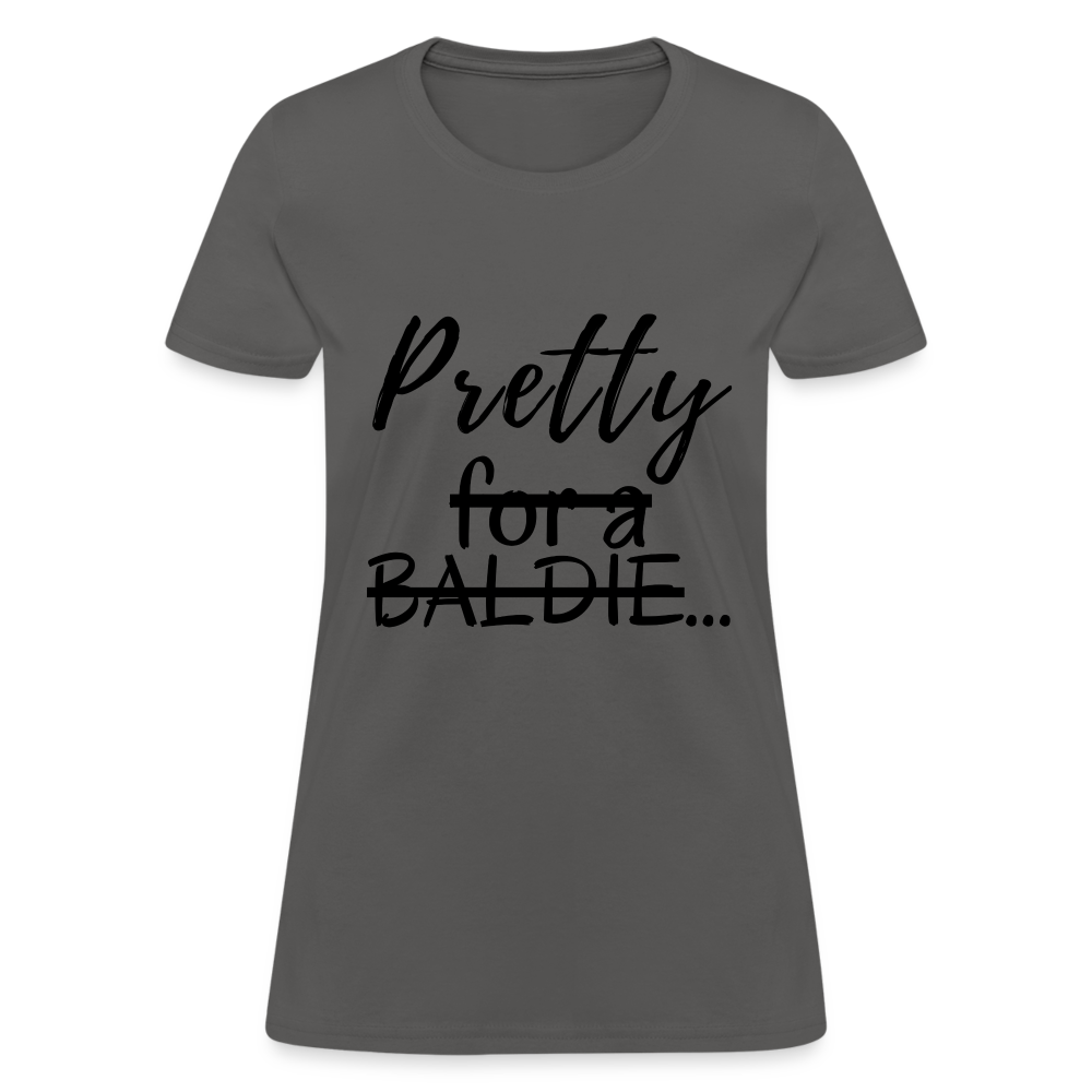 Pretty Women's T-Shirt - charcoal