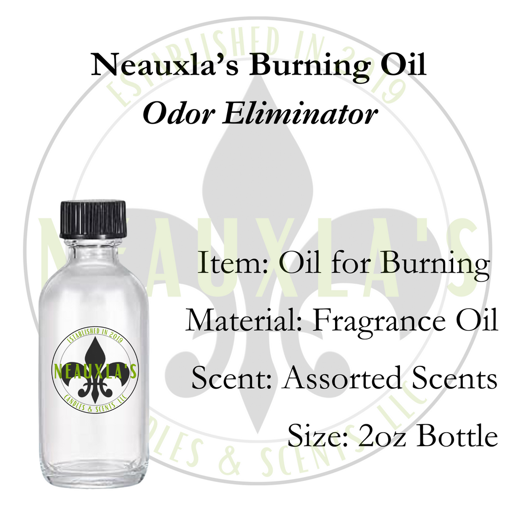 Neauxla’s Burning Oil