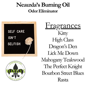 Neauxla’s Burning Oil